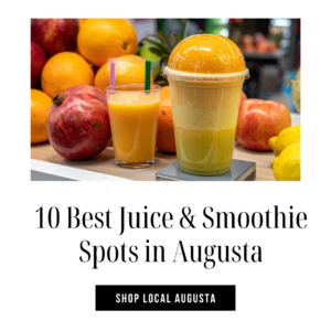 top 10 best juice and smoothie bars in augusta